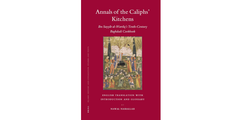 『Annals of the Caliphs' Kitchens』